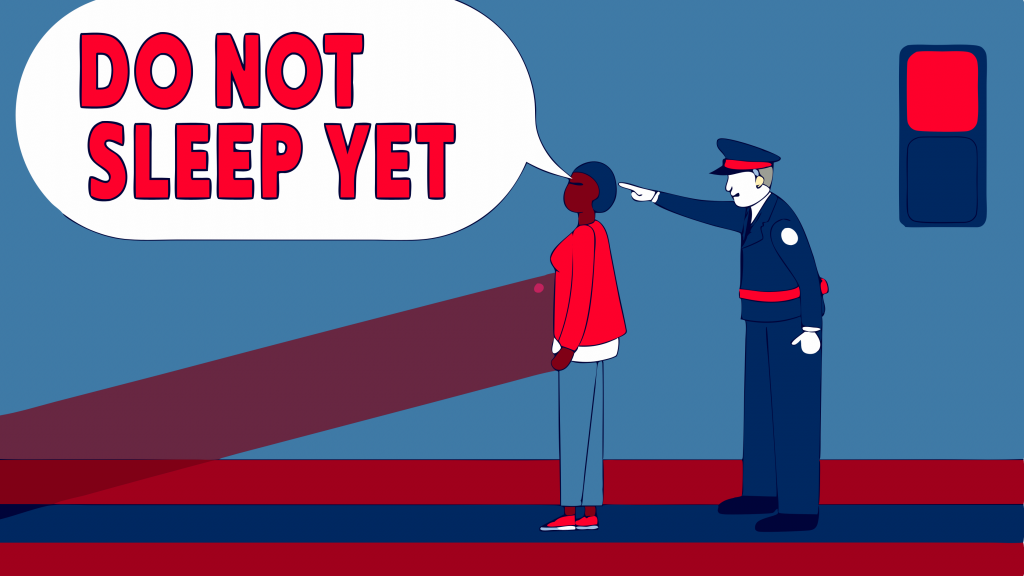 image of officer telling do not sleep yet